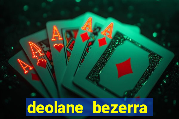 deolane bezerra plataforma de jogos